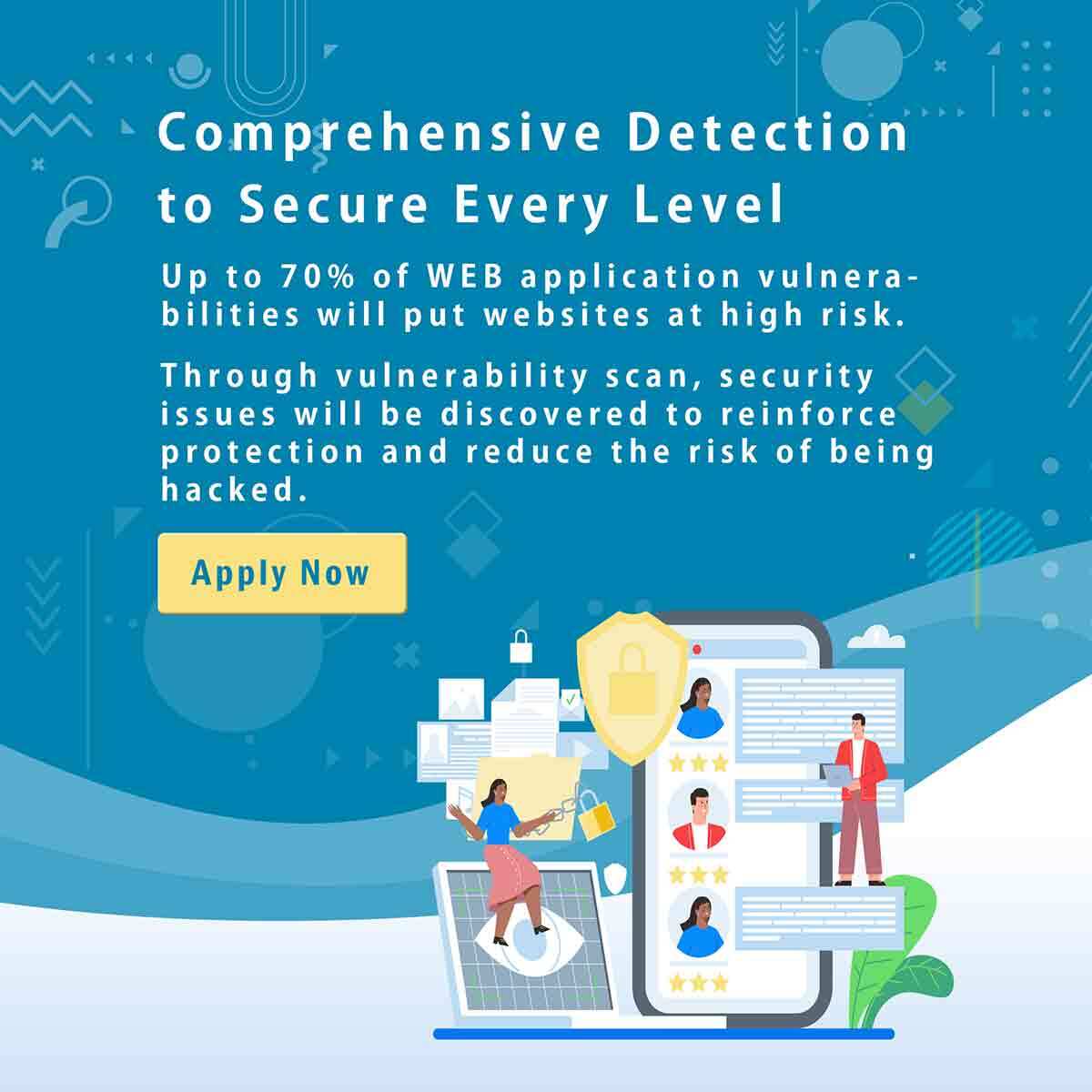 Comprehensive detection to secure every level